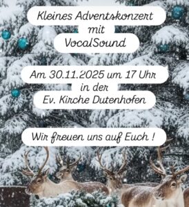 Mehr über den Artikel erfahren Kleines Adventskonzert mit VocalSound